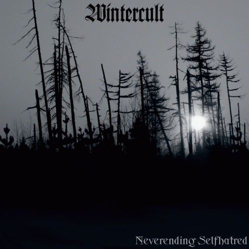 Wintercult : Neverending Selfhatred